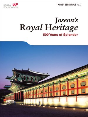 cover image of Joseon's Royal Heritage